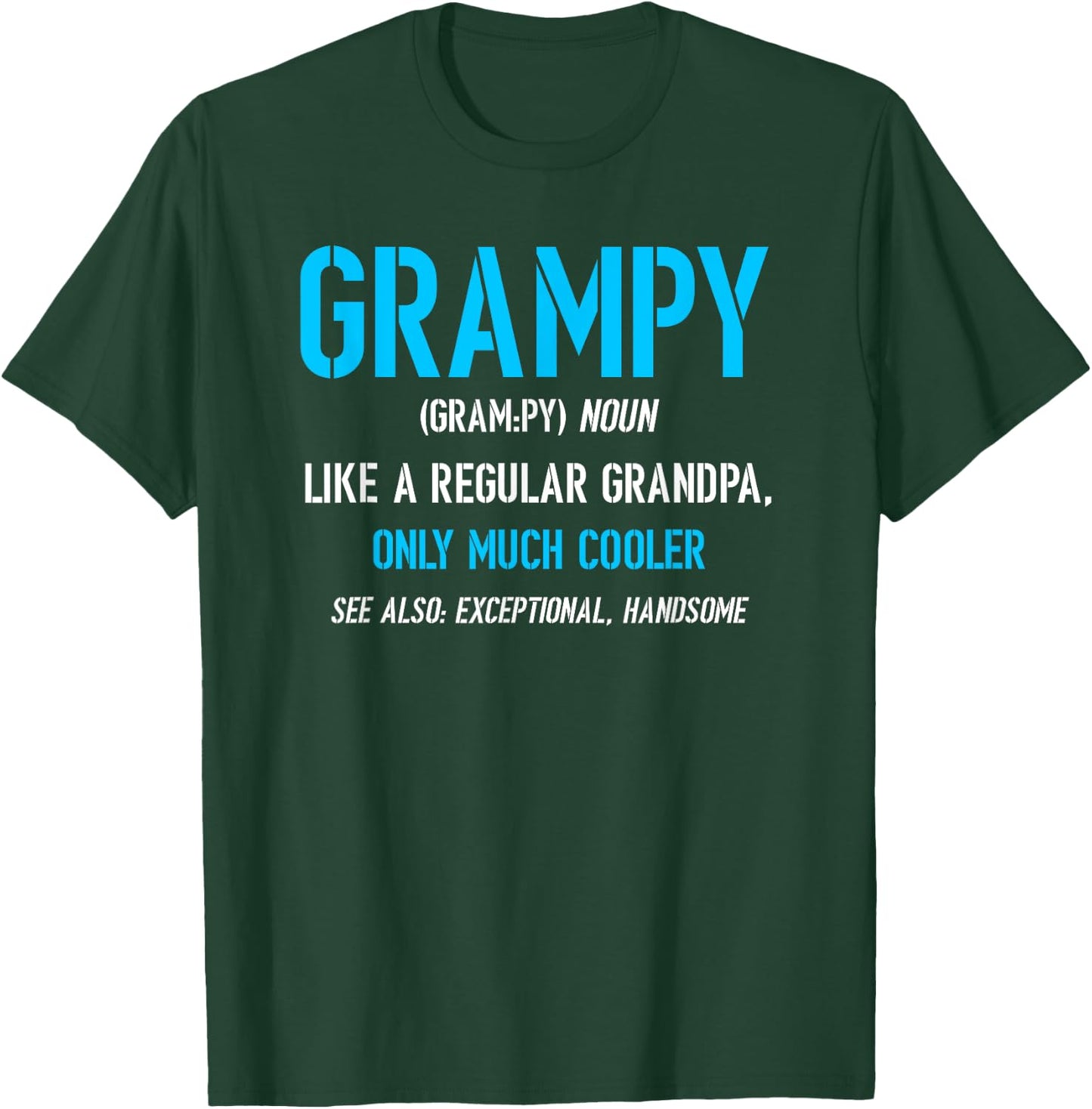 Grampy Shirt: Funny Definition T-Shirt - T-Shirt | Forest