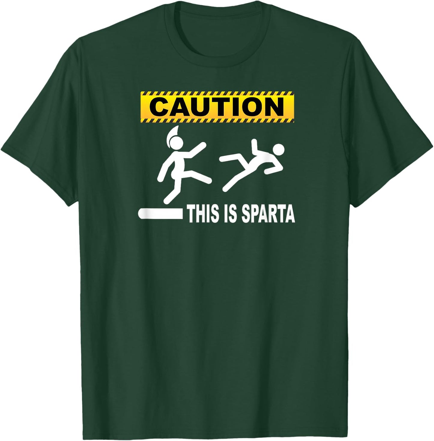 Caution This Is Sparta - Humorous T Shirt T-Shirt - T-Shirt | Forest