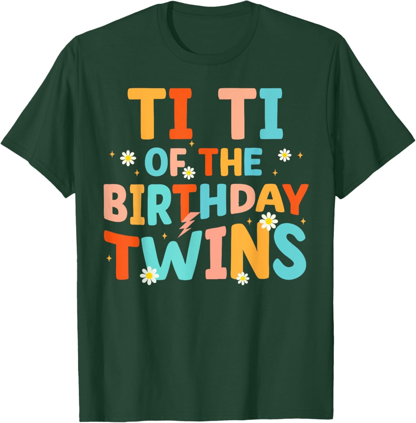 Ti Ti Of The Birthday Twins Kids Party Retro Bday T-Shirt - T-Shirt | Forest