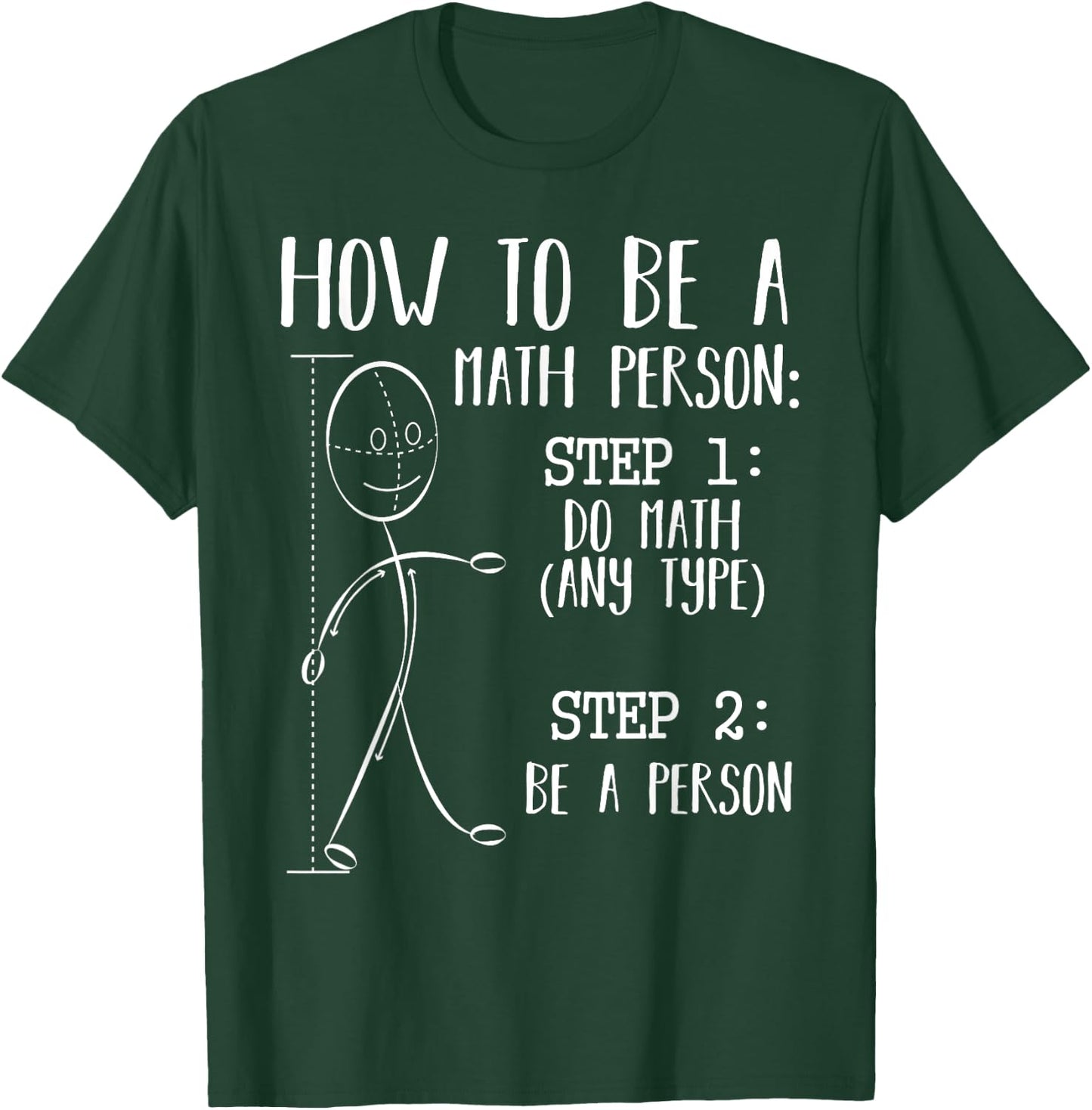 How To Be A Math Person Equation Calculation Lover Quotes T-Shirt - T-Shirt | Forest