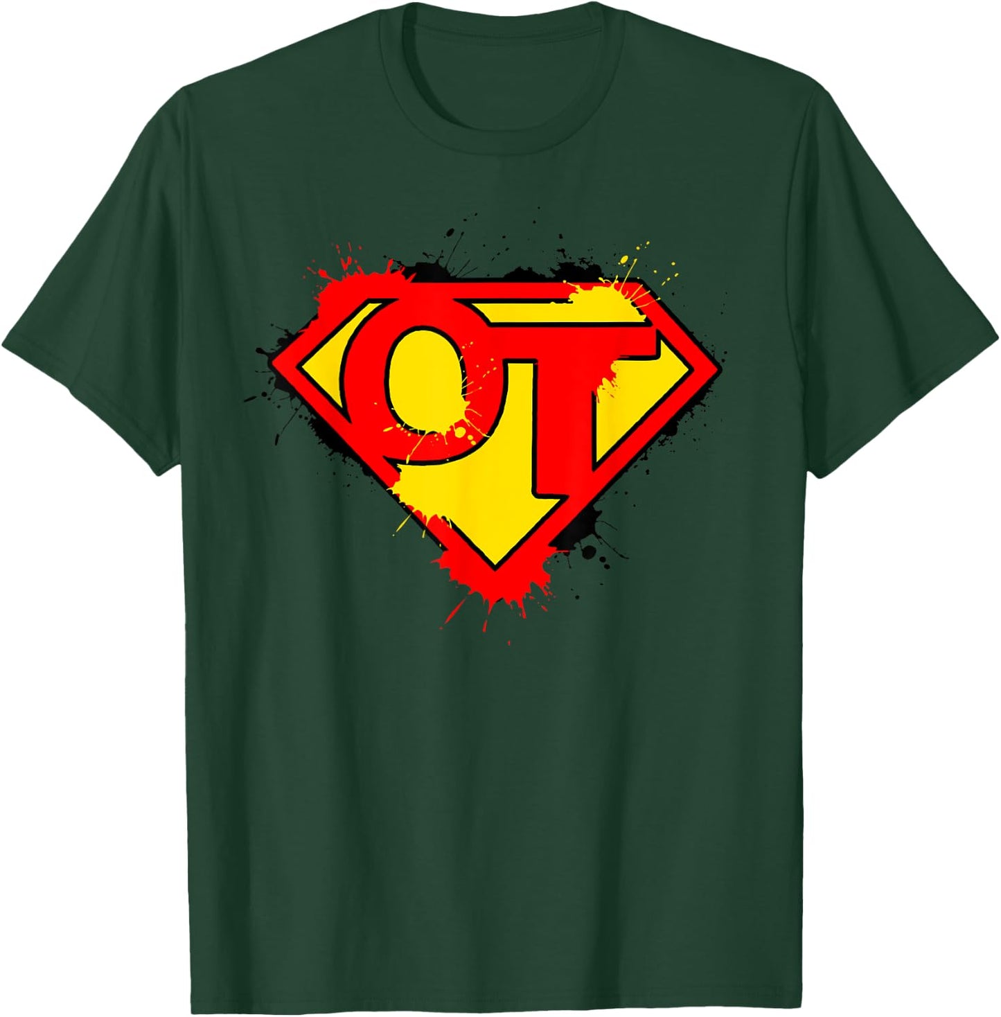 Super OT Occupational Therapy T-Shirt - T-Shirt | Forest