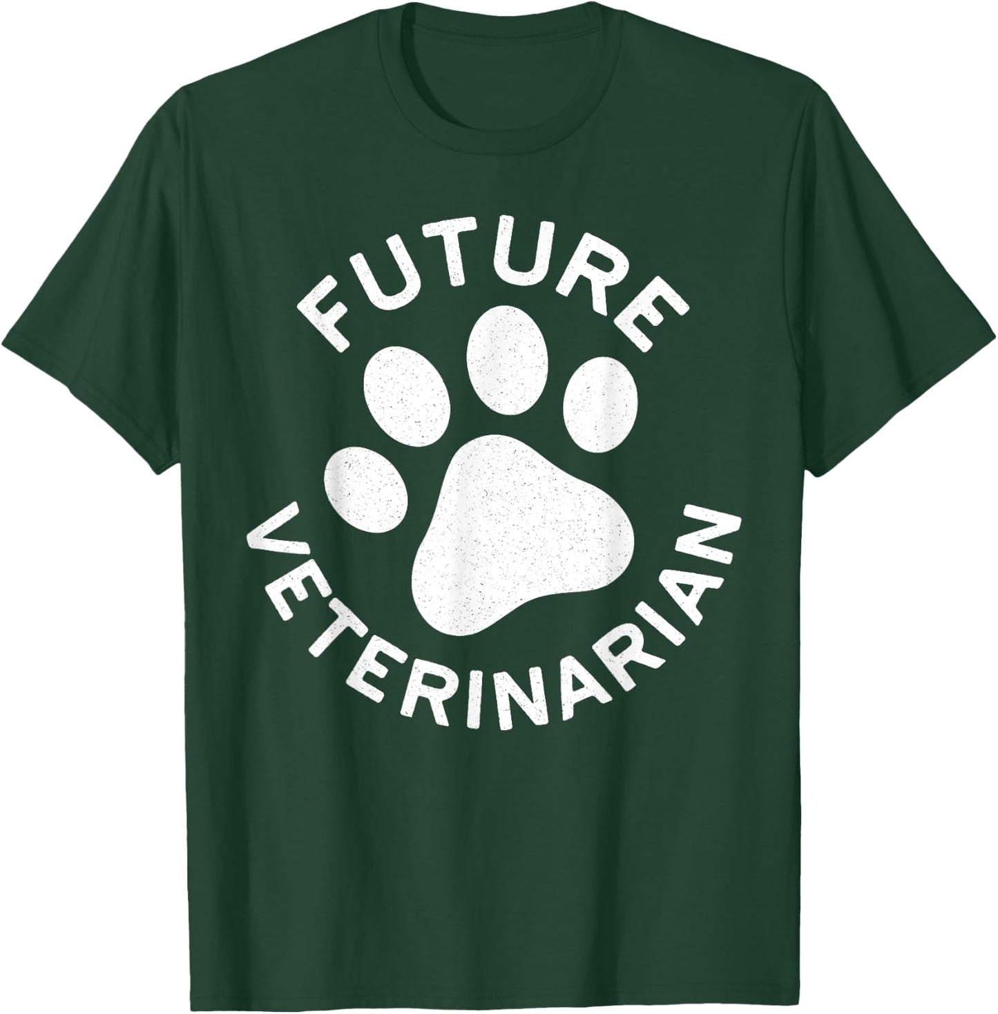 Future Veterinarian Student Doctor Animal Lover Gift T-Shirt - T-Shirt | Forest