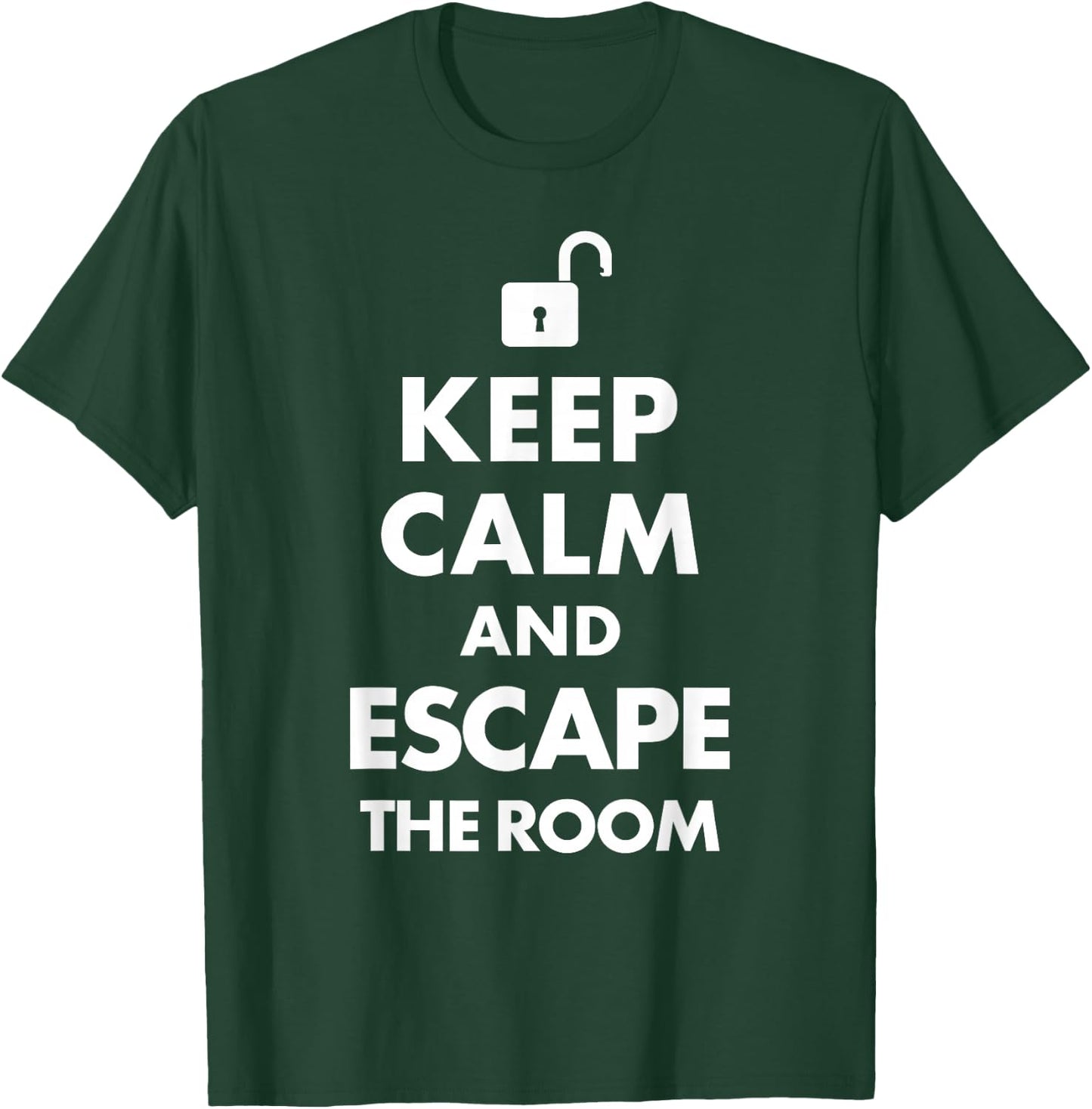 Keep Calm and Escape the Room T-Shirt - T-Shirt | Forest