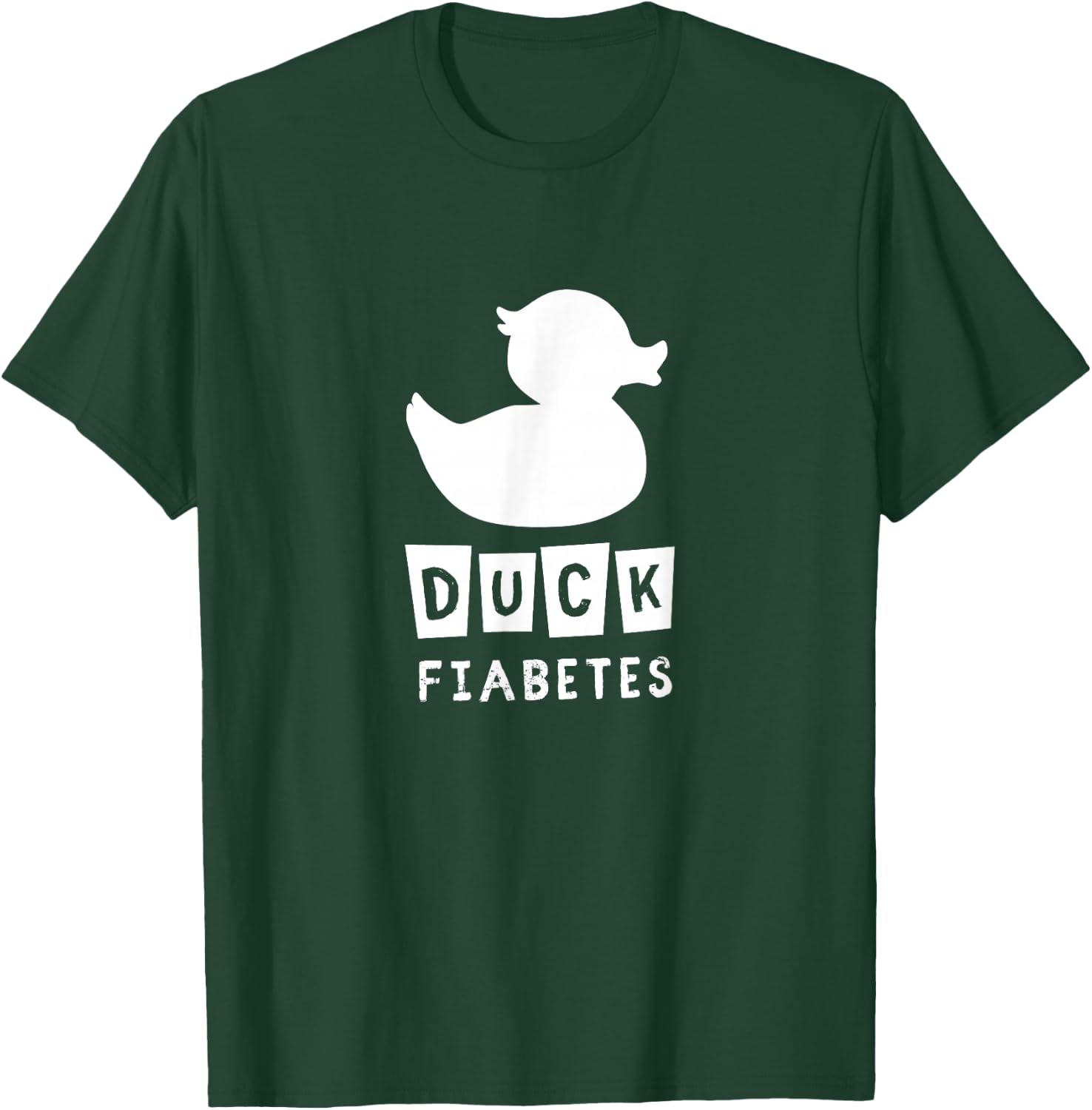 Funny Diabetic T shirt - Duck Fiabetes - Type 1 Diabetes T-Shirt - T-Shirt | Forest
