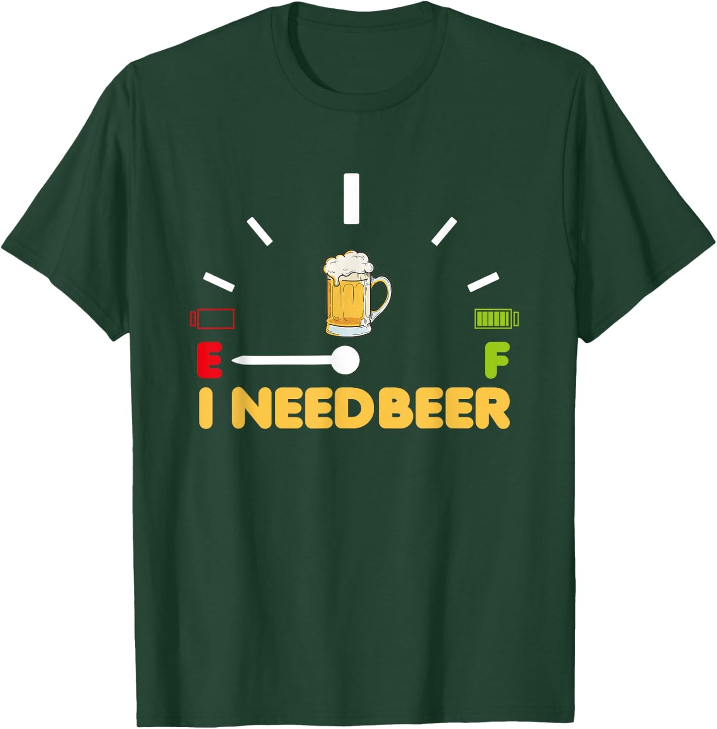 Beer Speedometer Fuel I need Beer Lover T-Shirt - T-Shirt | Forest