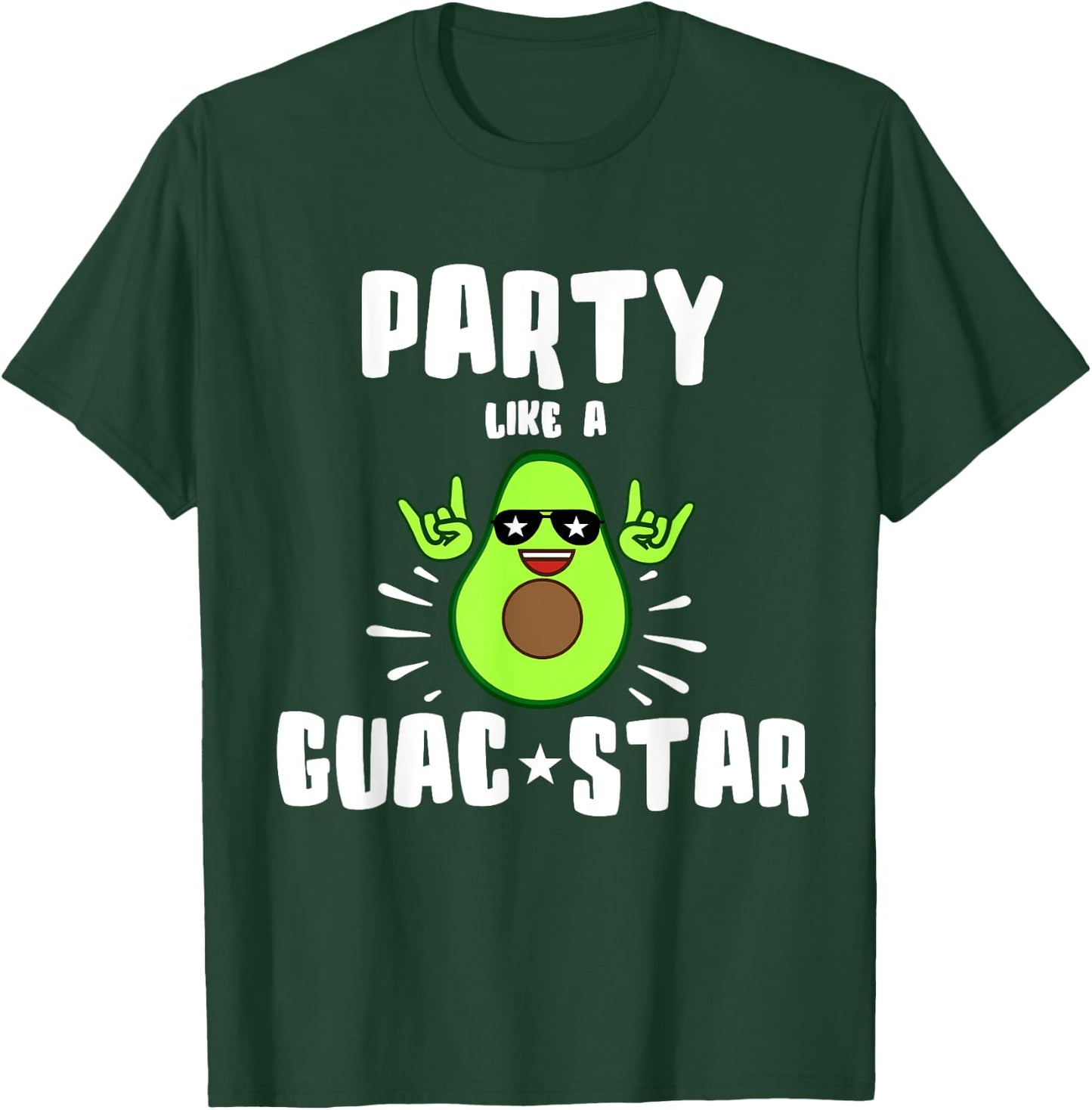 Party Like a Guac Star Shirt T-Shirt - T-Shirt | Forest