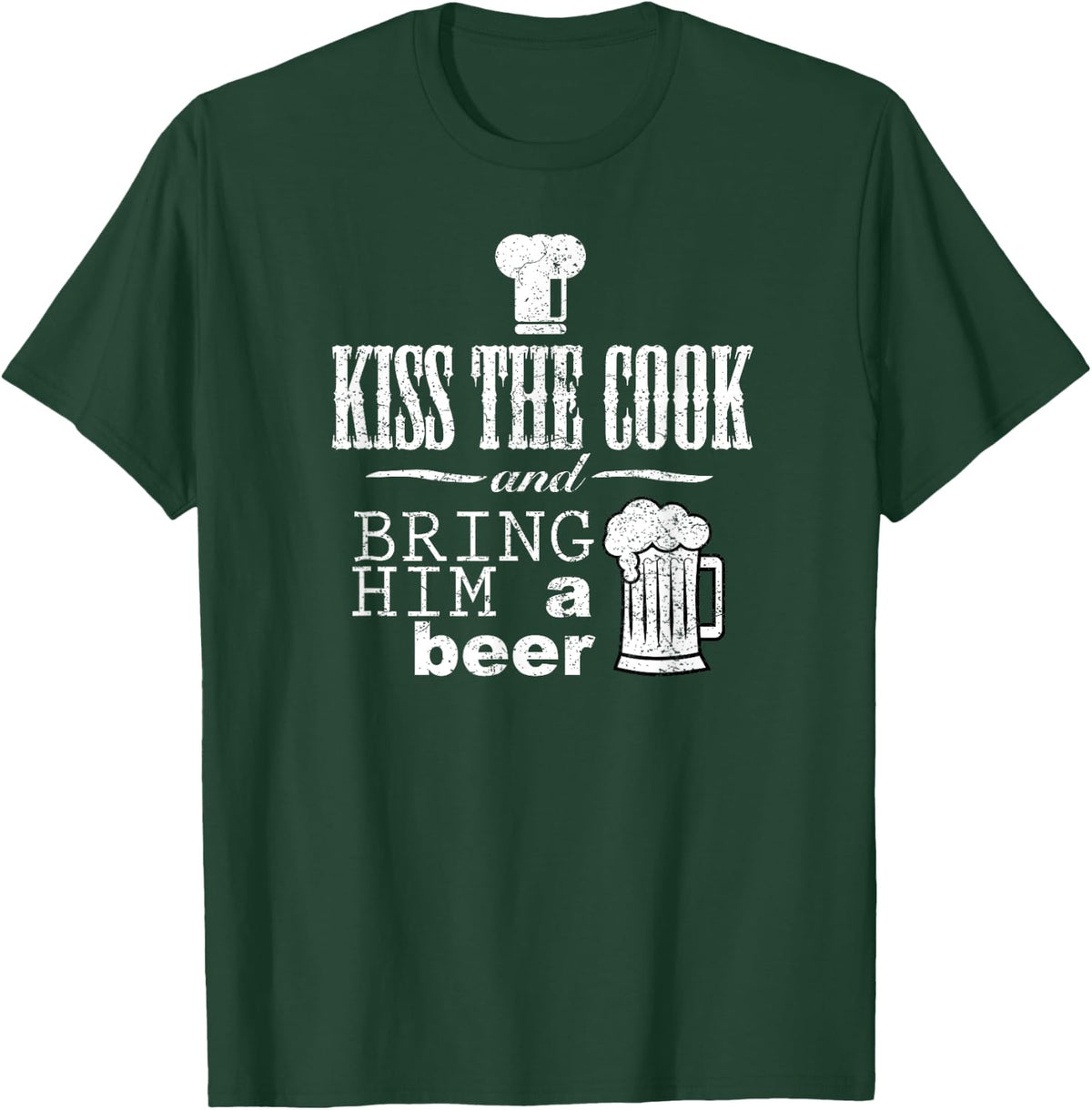 Kiss The Cook And Bring Him A Beer Funny Chef Or Bbq Shirt T-Shirt - T-Shirt | Forest