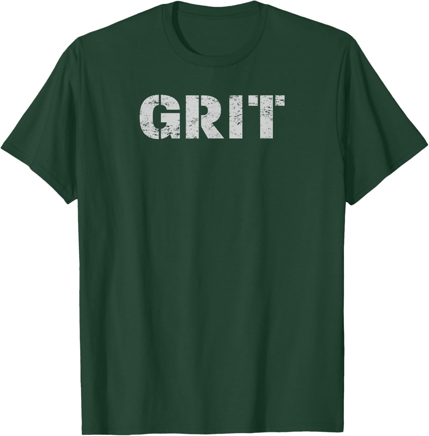 Grit - Motivation T-Shirt - T-Shirt | Forest