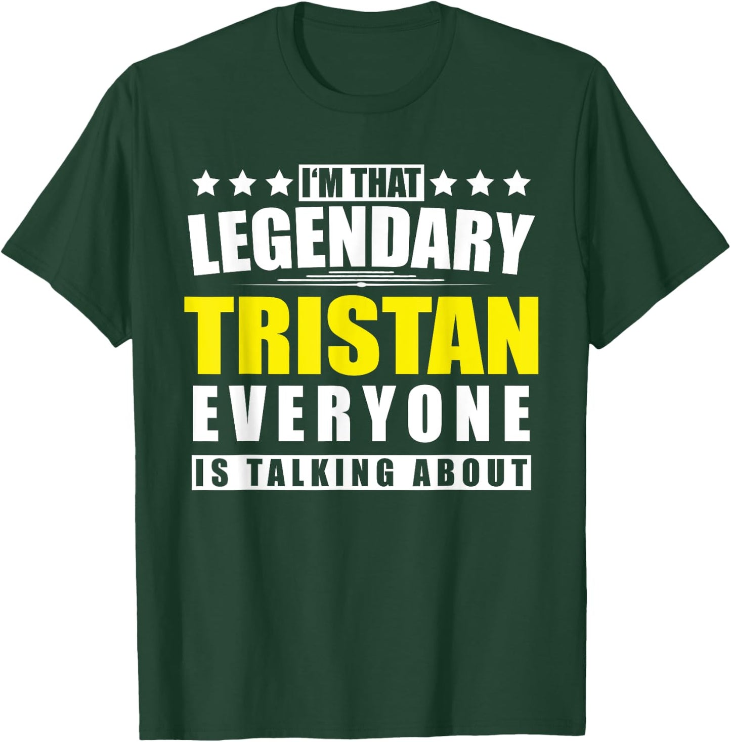 Name Tristan First Name Gifts - Funny Personalized Gift T-Shirt - T-Shirt | Forest