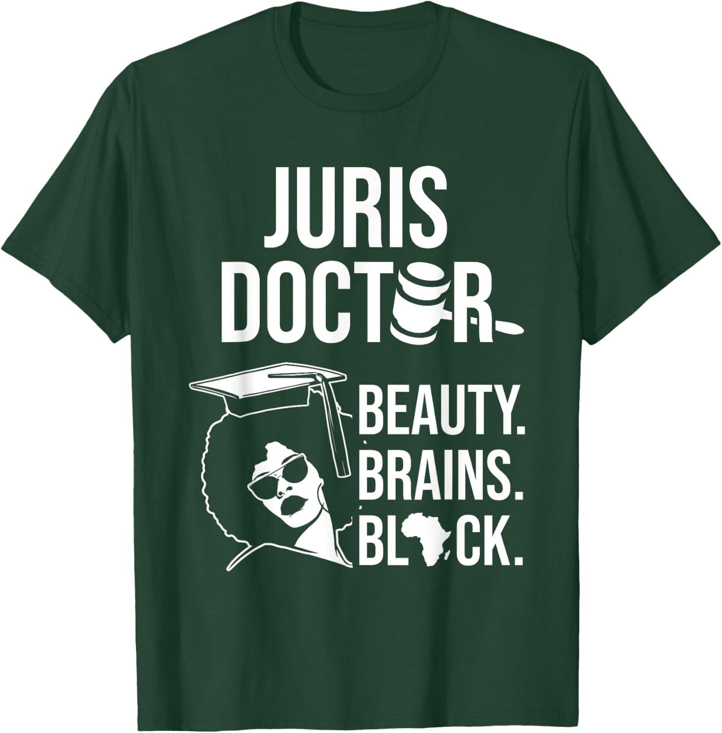 Juris Doctor of Jurisprudence Black Law School Graduation T-Shirt - T-Shirt | Forest