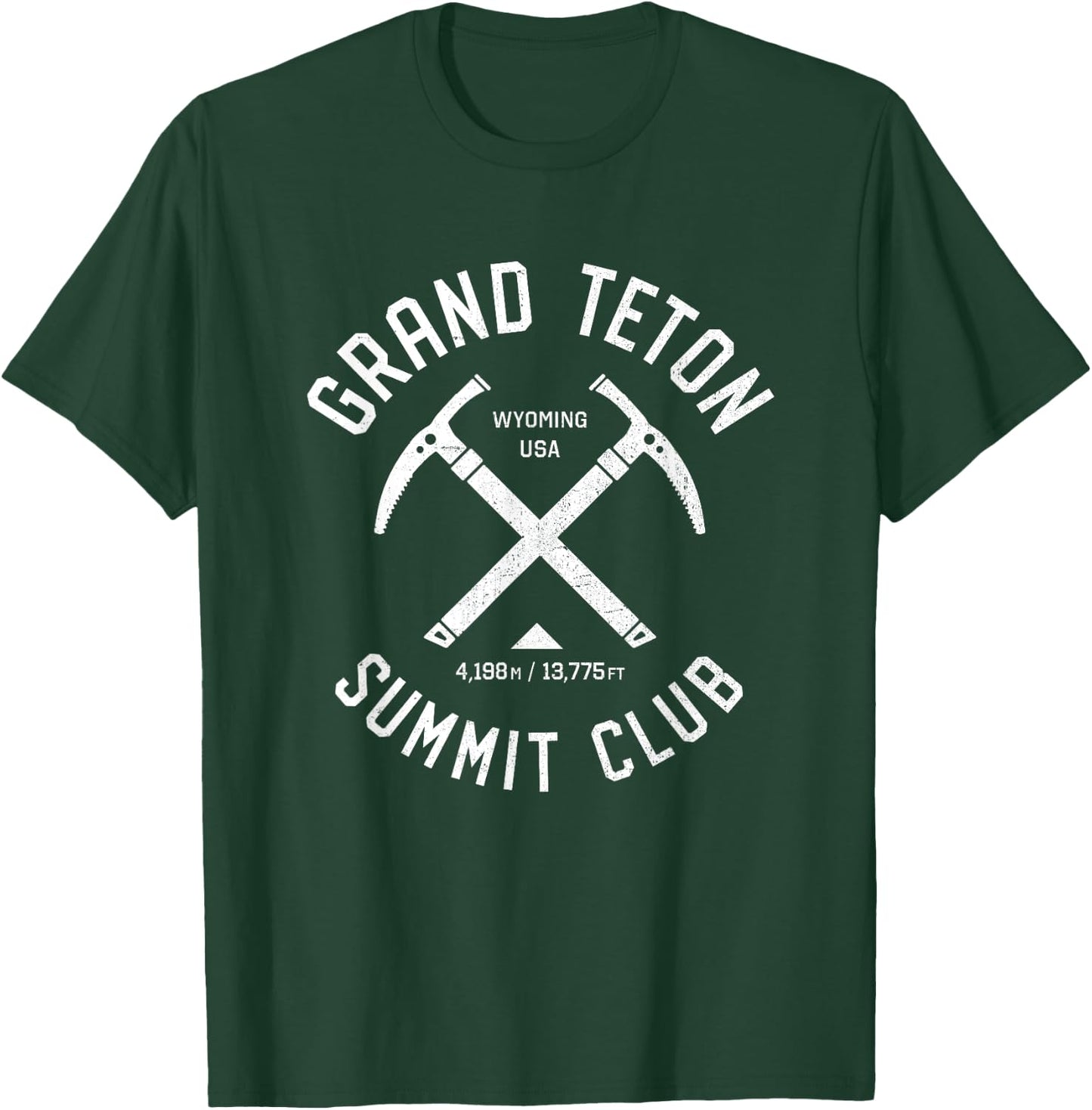 Grand Teton Summit Club | I climbed Grand Teton Wyoming T-Shirt - T-Shirt | Forest
