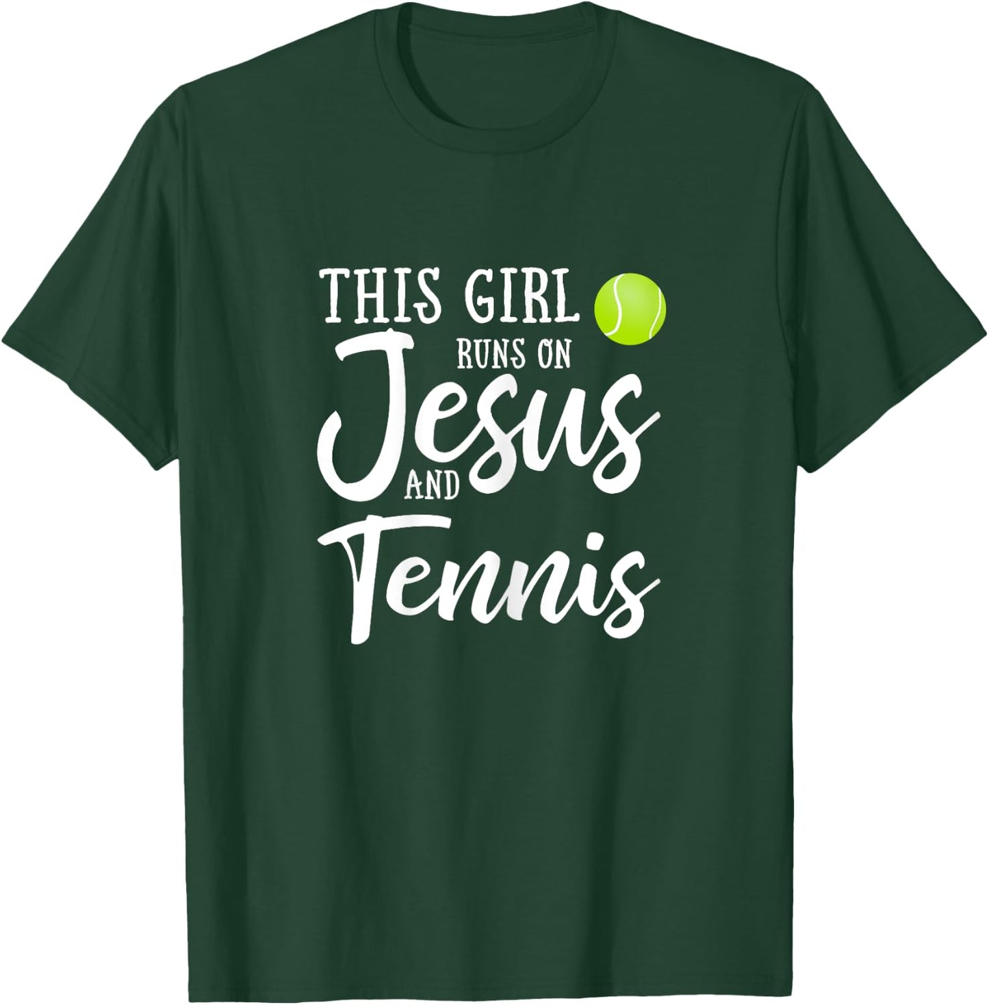 This Girl Runs On Jesus And Tennis Shirt Christian Gift T-Shirt - T-Shirt | Forest