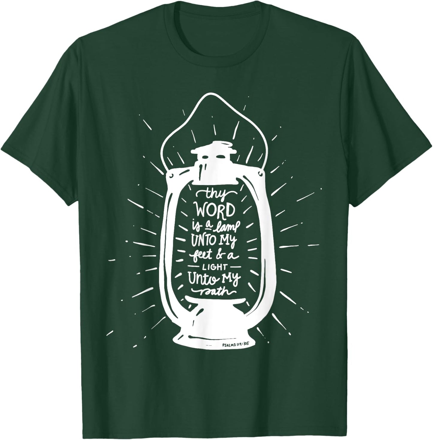 Thy Word is a Lamp Unto My Feet - Psalm 119 - Hand Lettered T-Shirt - T-Shirt | Forest