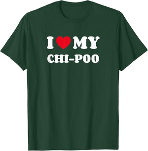 Chipoo Wapoo Choodle Chipoodle Poochi I Love My Chi-Poo T-Shirt - T-Shirt | Forest