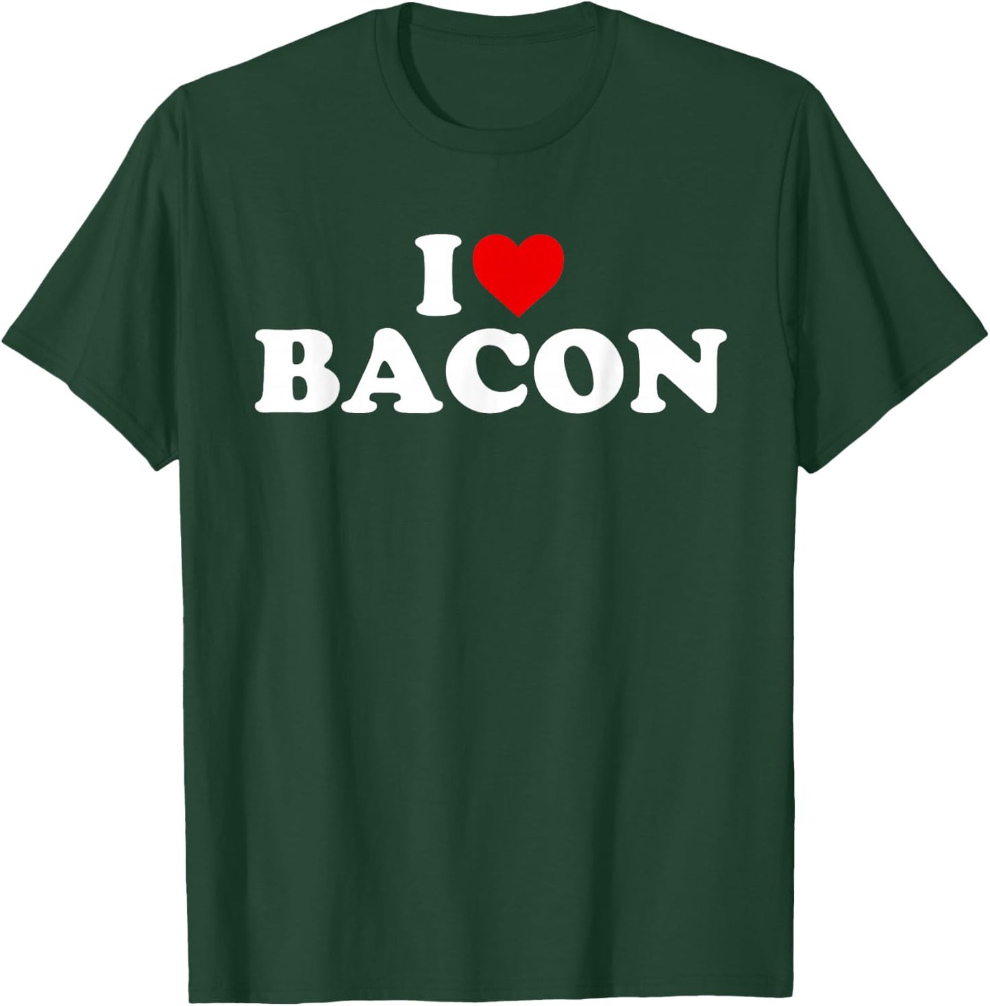 I Love Bacon - Heart T-Shirt - T-Shirt | Forest