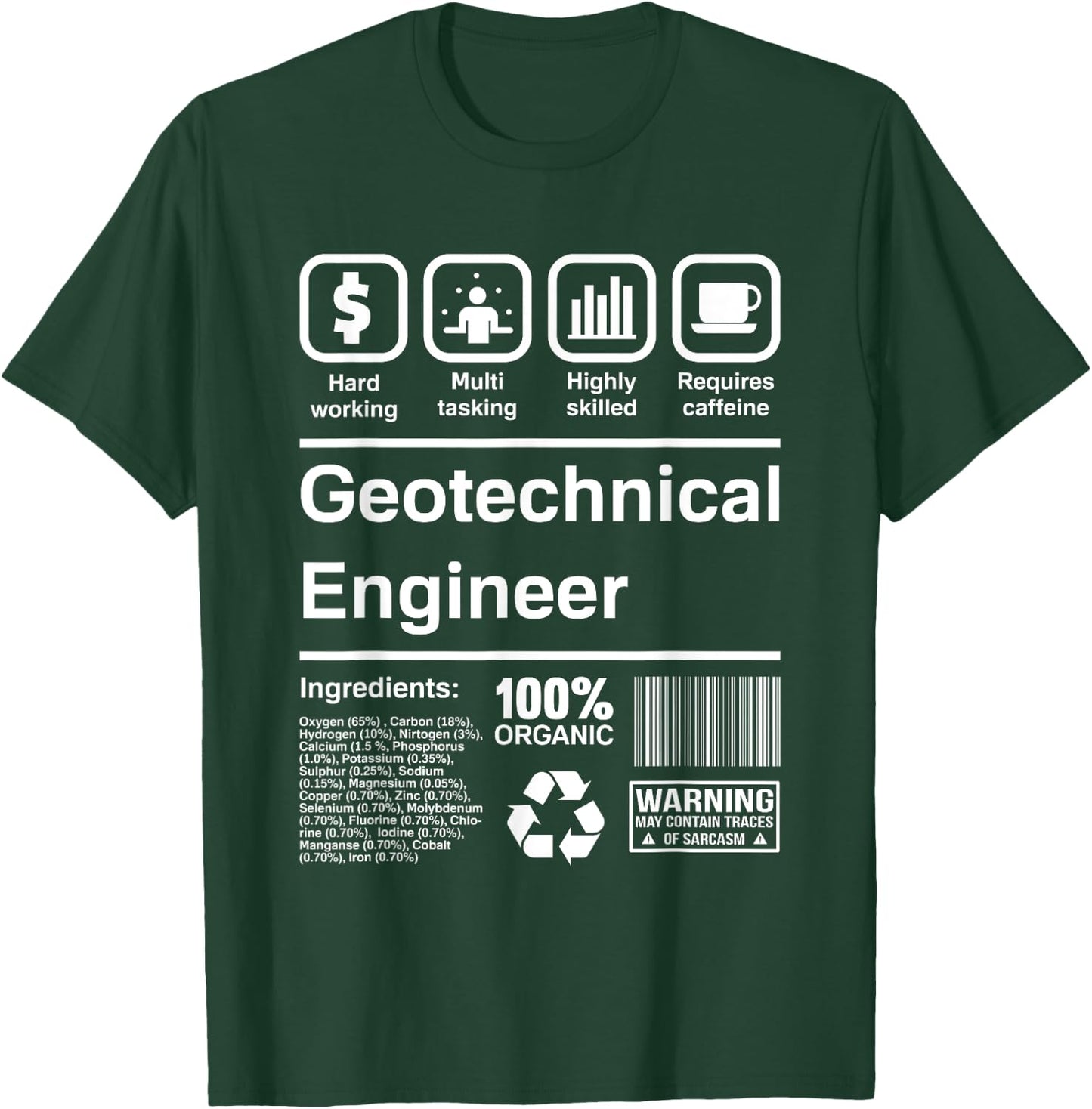 Geotechnical Engineer Gift T-Shirt - T-Shirt | Forest
