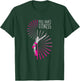 Pole Fitness Dance Graphic Cute Lady Dancer Gift T-Shirt - T-Shirt | Forest