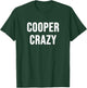 Cooper Crazy T-Shirt - T-Shirt | Forest