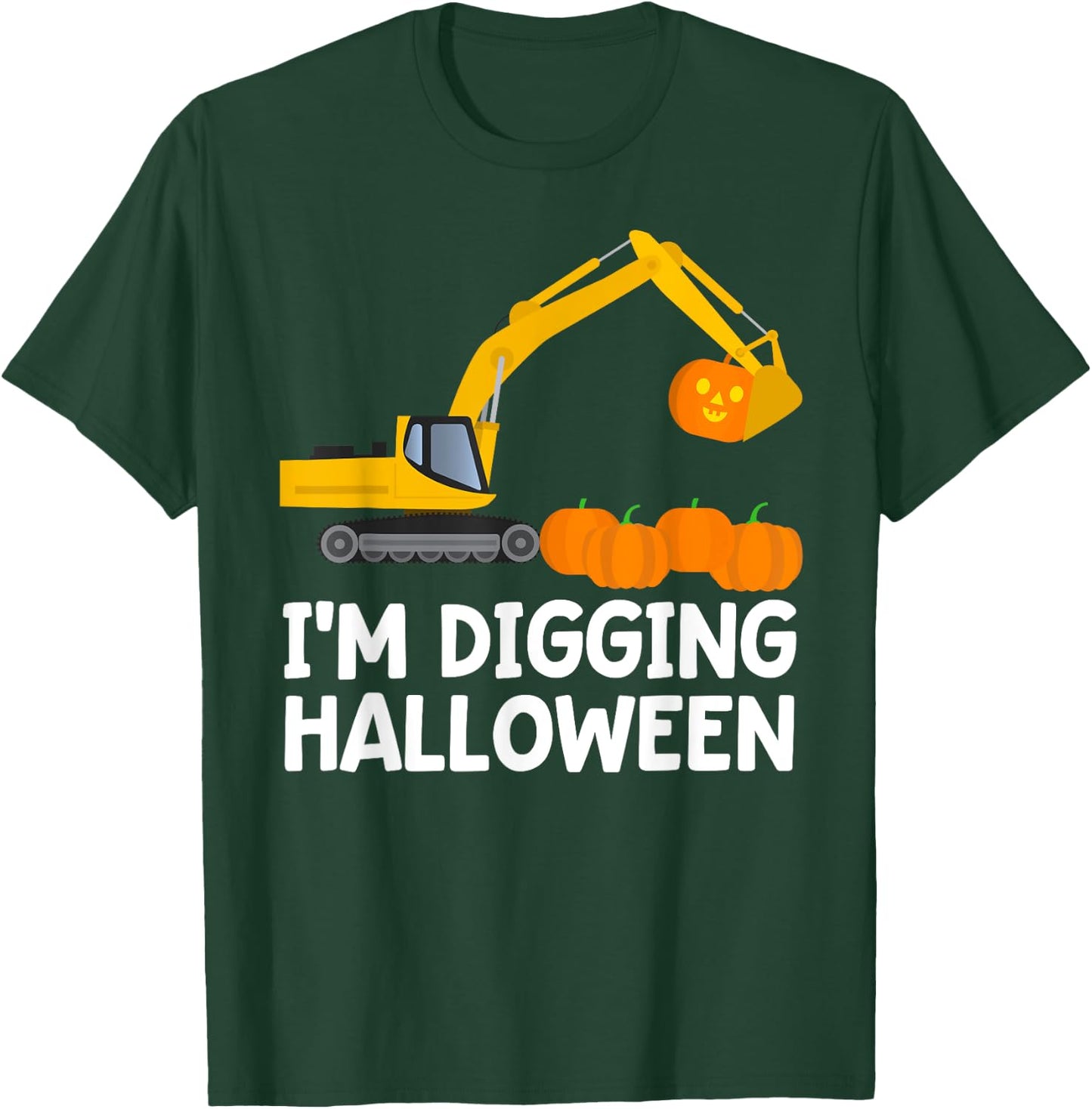 Im Digging Halloween Shirt Tractor Boys Construction Digger T-Shirt - T-Shirt | Forest