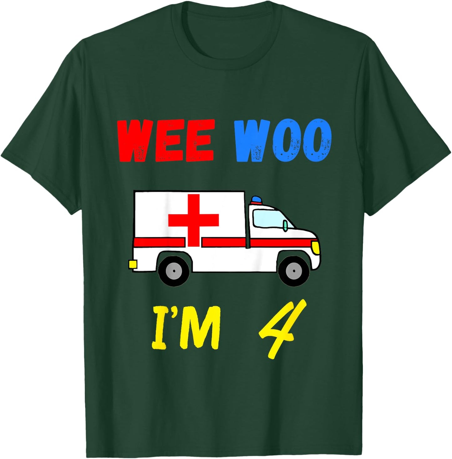 Ambulance 4 Years Old 4th Birthday Emergency Services T-Shirt - T-Shirt | Forest