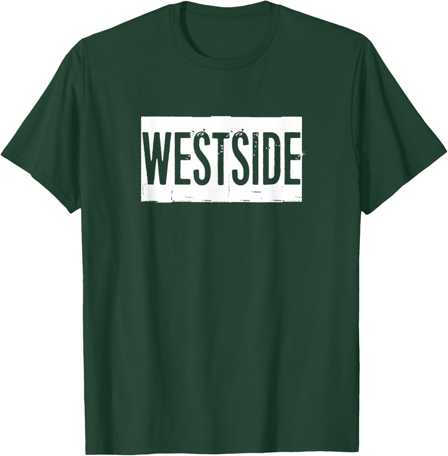 Westside Distressed , Women, or Children T-Shirt - T-Shirt | Forest