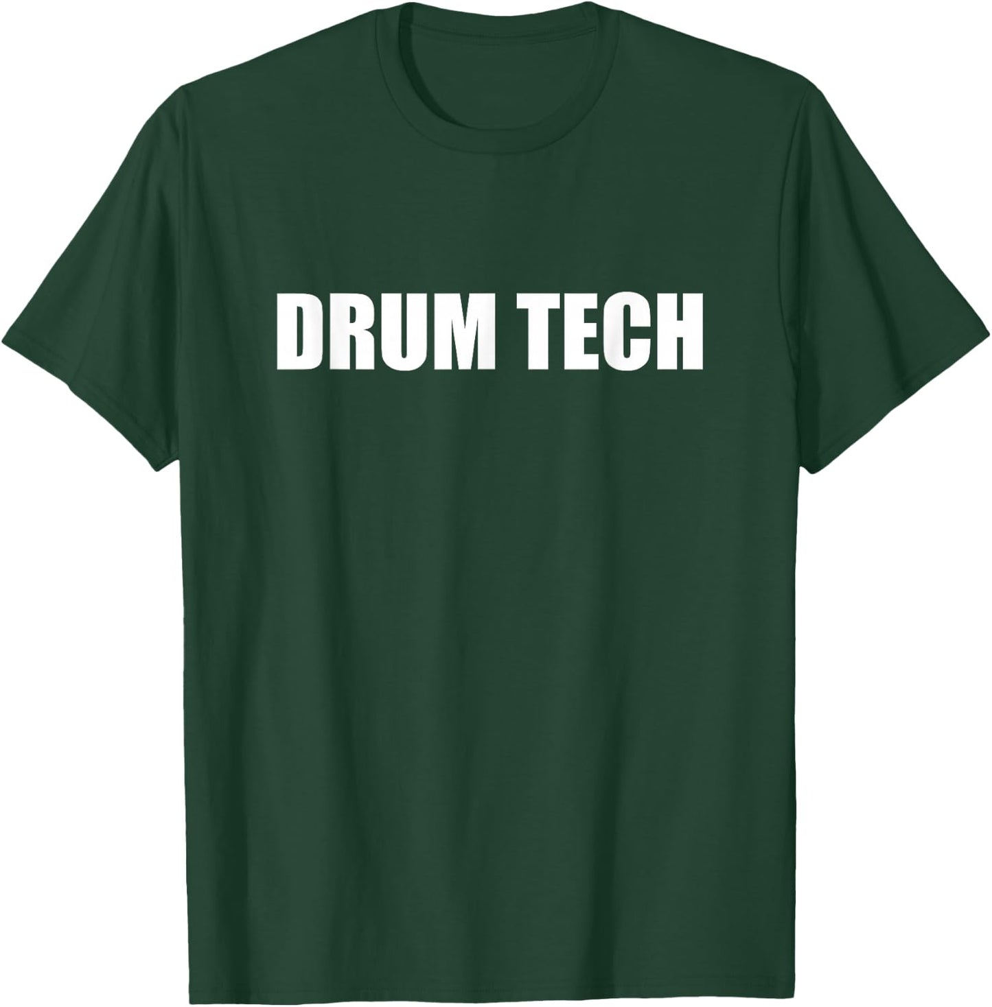 Drum Tech Employees Official Uniform Work T-Shirt - T-Shirt | Forest
