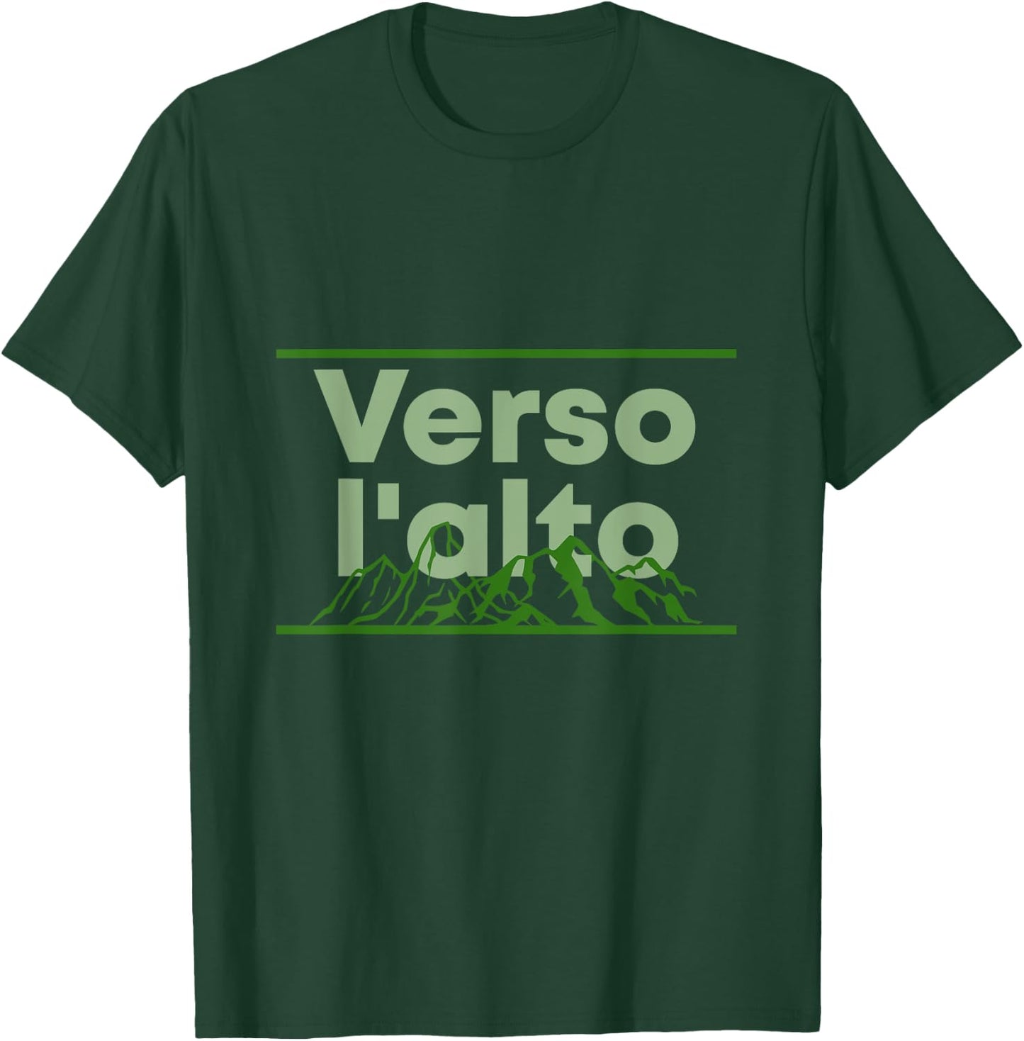 Verso l'alto Motivational Catholic Print T-Shirt - T-Shirt | Forest