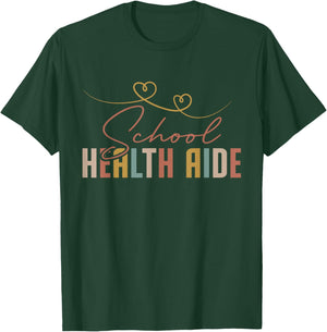 School Health Squad Team Appreciation School Health Aide T-Shirt - T-Shirt | Forest