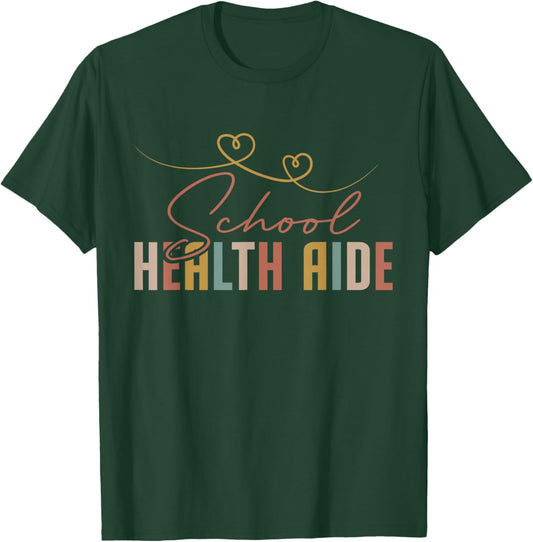 School Health Squad Team Appreciation School Health Aide T-Shirt - T-Shirt | Forest