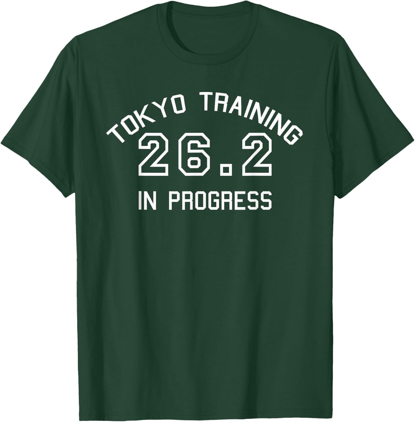 Tokyo 26.2 Marathon Training Shirt T-Shirt - T-Shirt | Forest