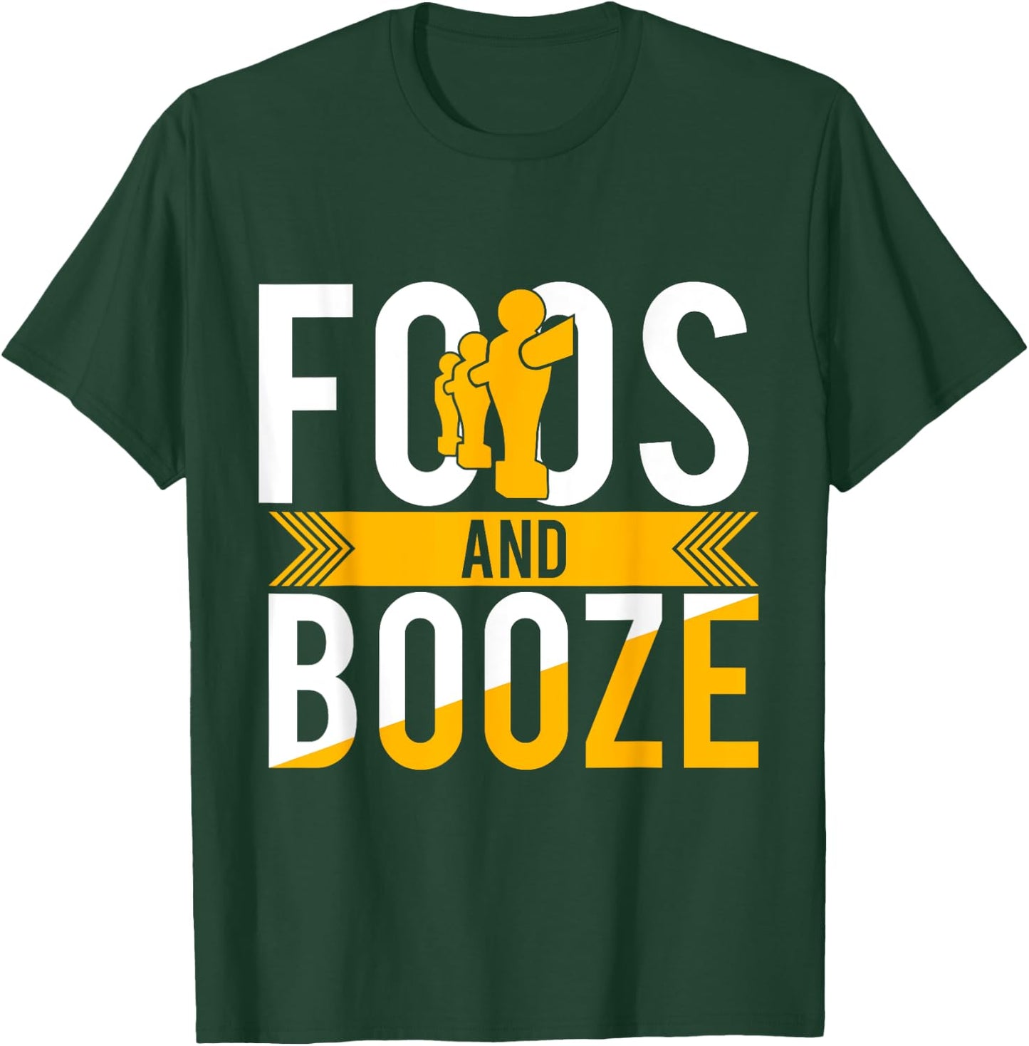 Foos And Booze Funny Foosball Drinking Beer T-Shirt - T-Shirt | Forest