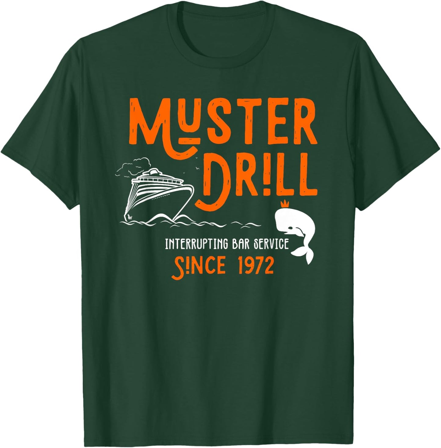 Muster Drill Interrupting Bar Service 1972 T-Shirt - T-Shirt | Forest