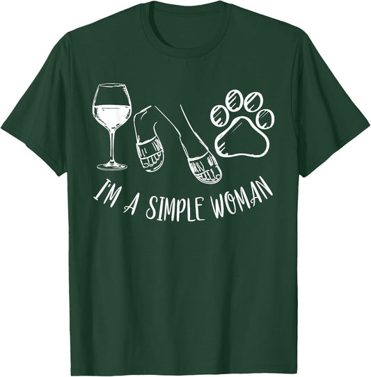 I'm a Simple Woman Shirt Funny Wine Flip Flops Dog Paw Print T-Shirt - T-Shirt | Forest