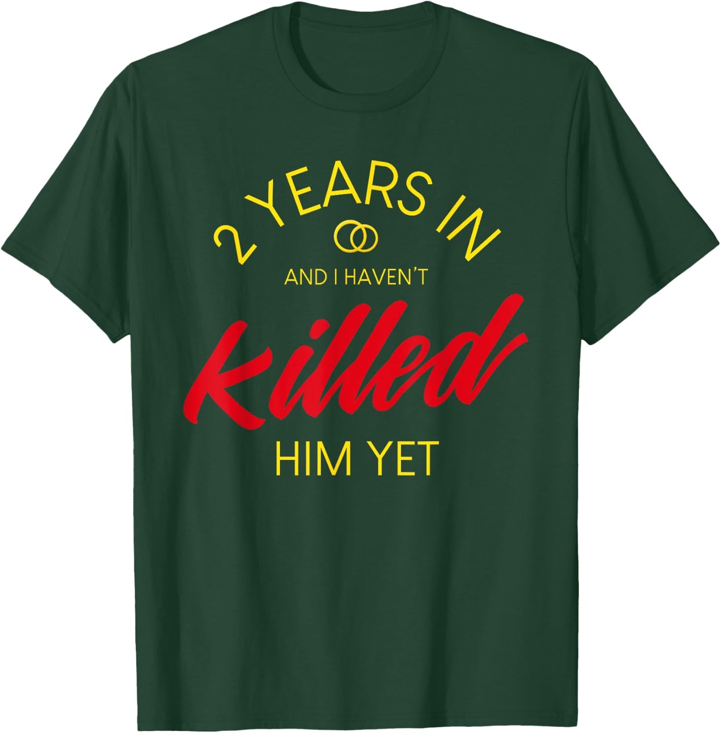 2nd Wedding Anniversary Gifts 2nd Year Annive T-Shirt - T-Shirt | Forest