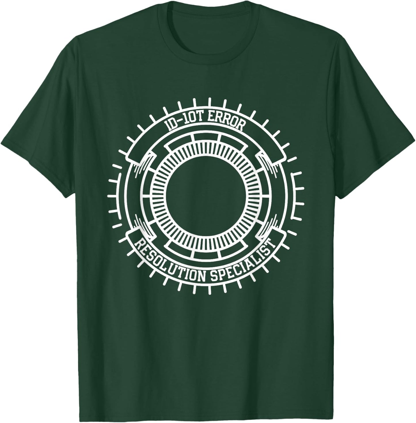 Funny Tech Support IT ID-10T Error Resolution Specialist T-Shirt - T-Shirt | Forest