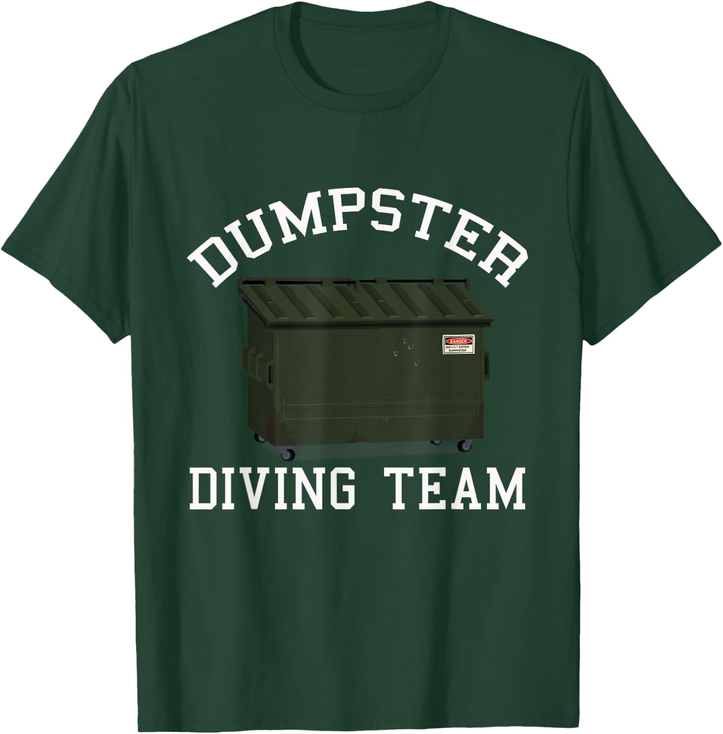Dumpster Diving Team Treasure Hunting Matching Diver T-Shirt - T-Shirt | Forest