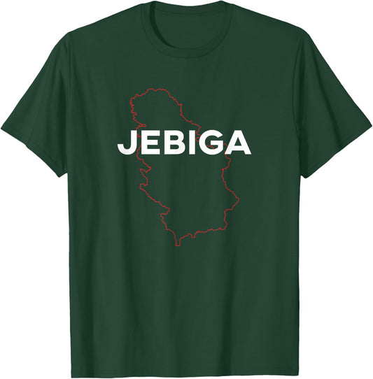 Jebiga Serbian Country T-Shirt - T-Shirt | Forest