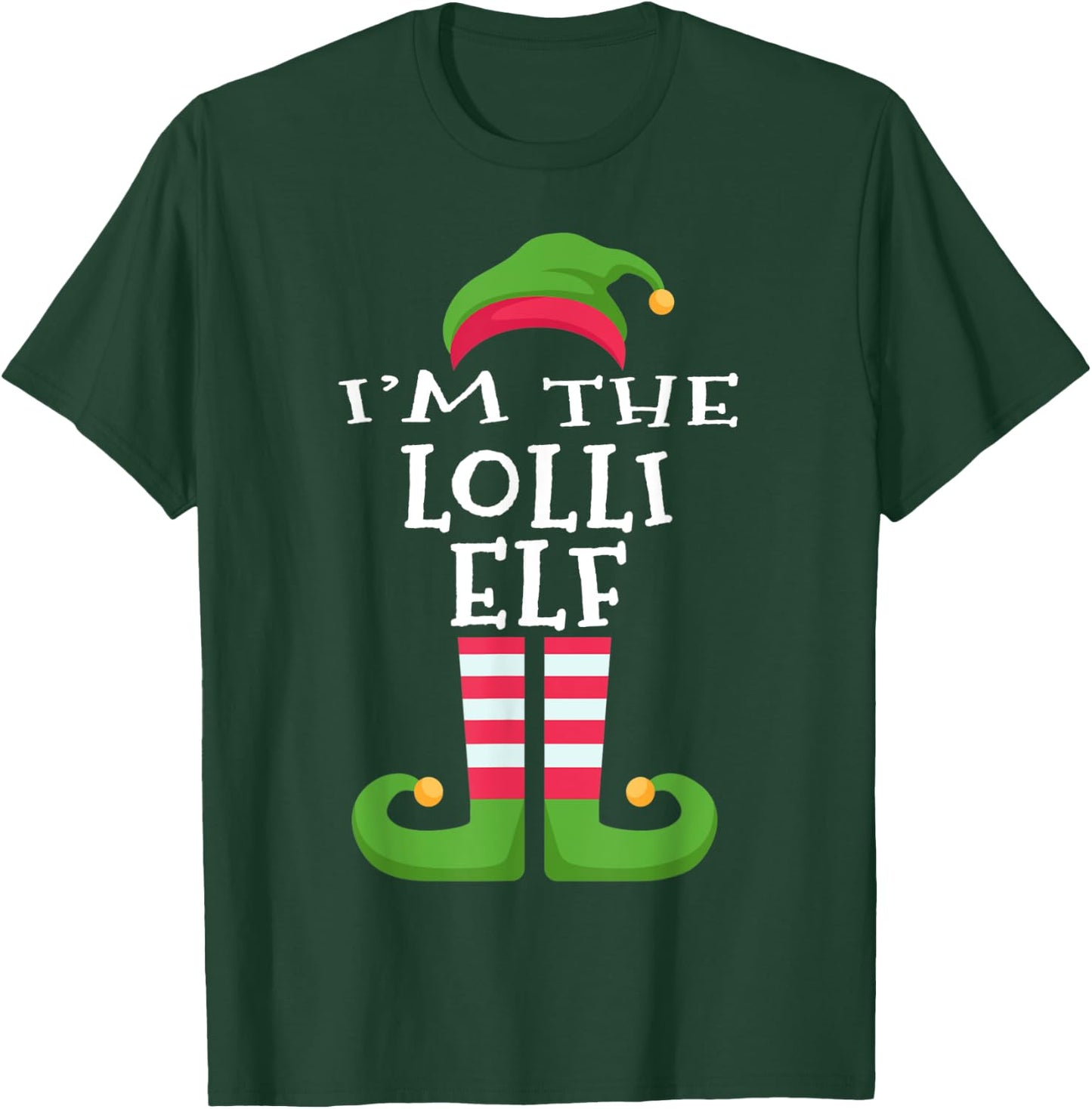 I'm The Lolli Elf Family Matching Christmas Pajama T-Shirt - T-Shirt | Forest