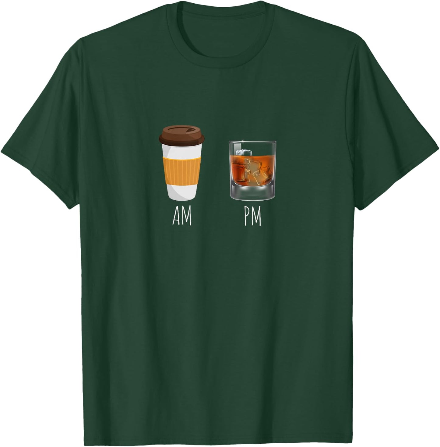 Morning Coffee Whiskey in the Evening - Latte AM Whisky PM T-Shirt - T-Shirt | Forest