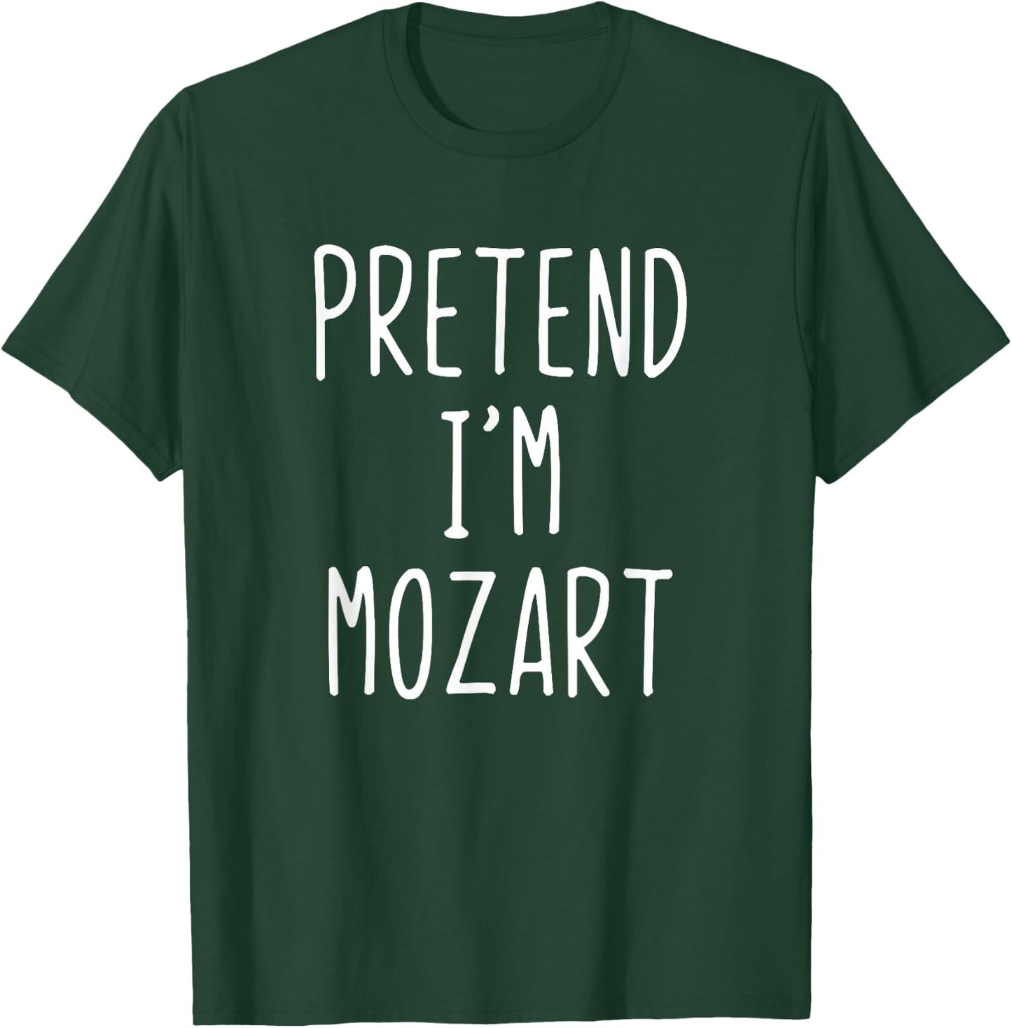 Pretend I'm Mozart Costume Halloween Funny Lazy Adult Kids T-Shirt - T-Shirt | Forest
