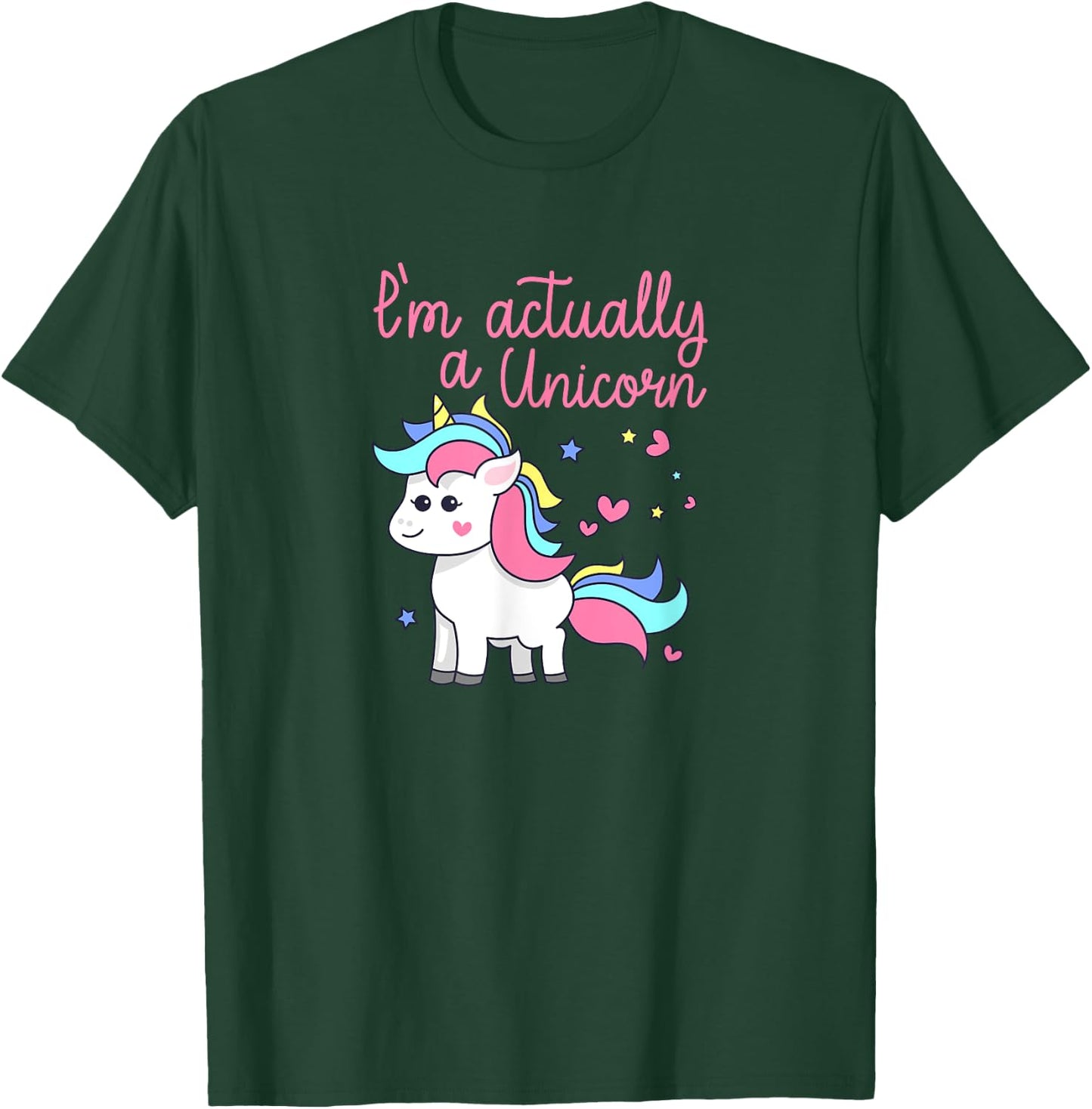 I'm Actually A Unicorn Rainbows Sparkles PRIDE Gift T-Shirt - T-Shirt | Forest