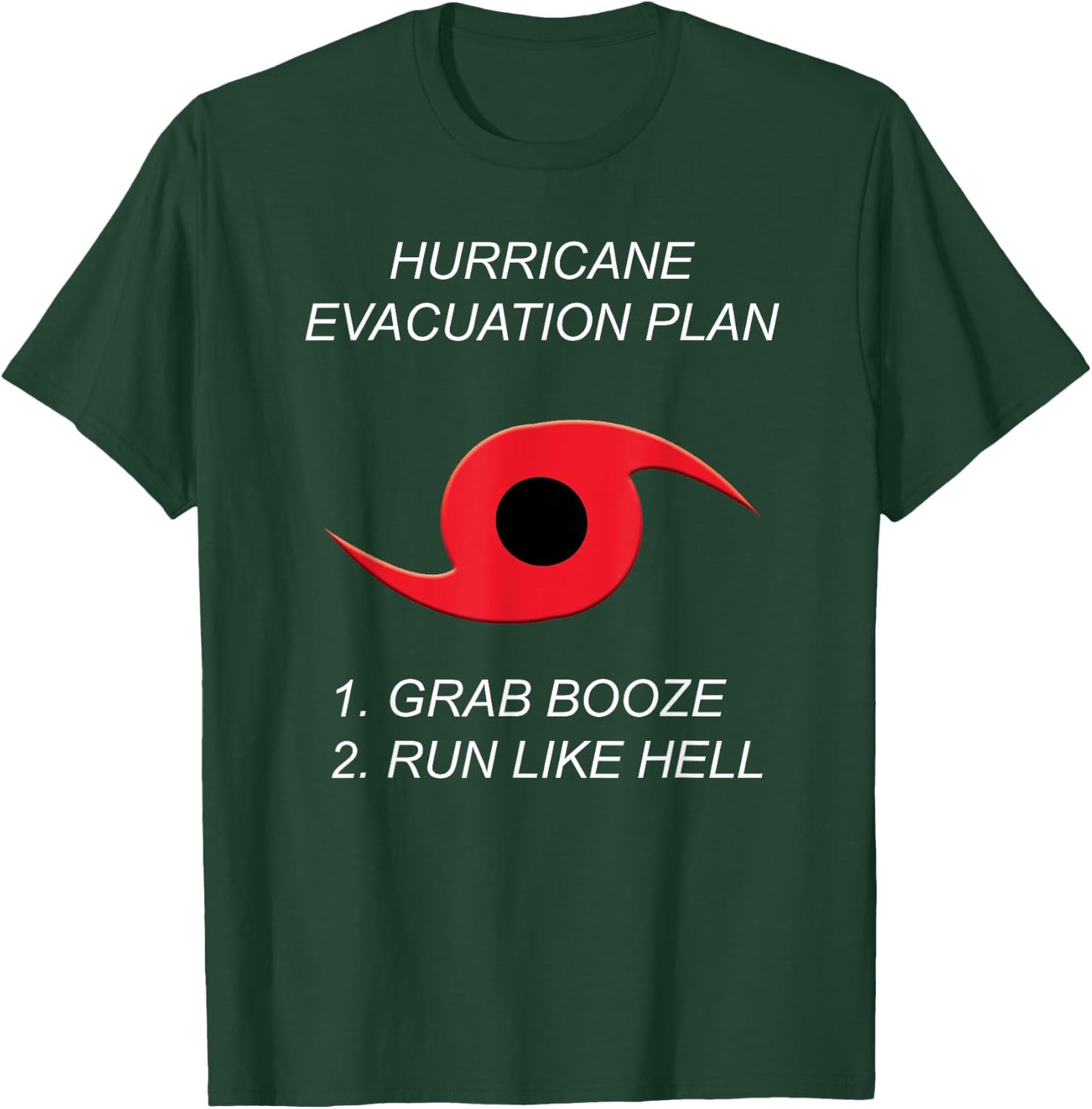 Hurricane Evacuation Plan - Florida Life Summer T-Shirt - T-Shirt | Forest