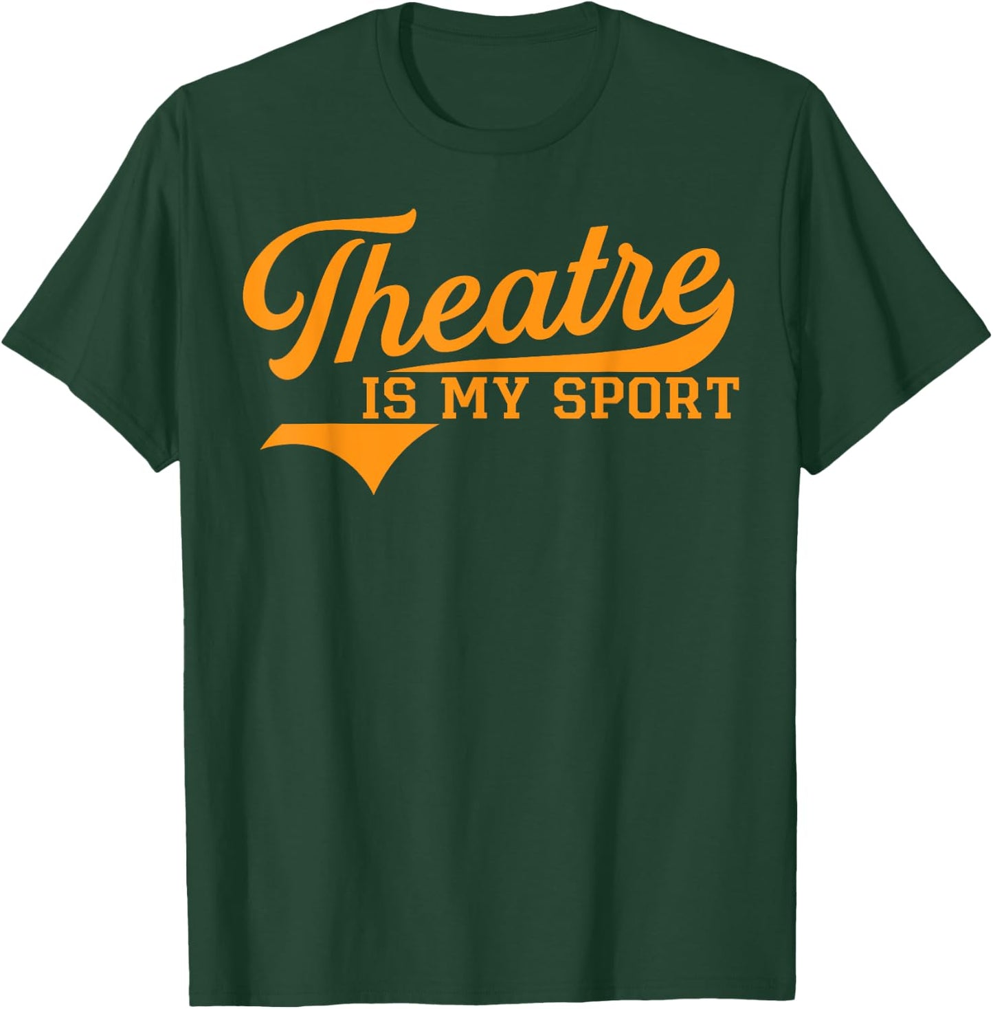 Theater Is My Spot Funny Retro Vintage Theater Novelty T-Shirt - T-Shirt | Forest