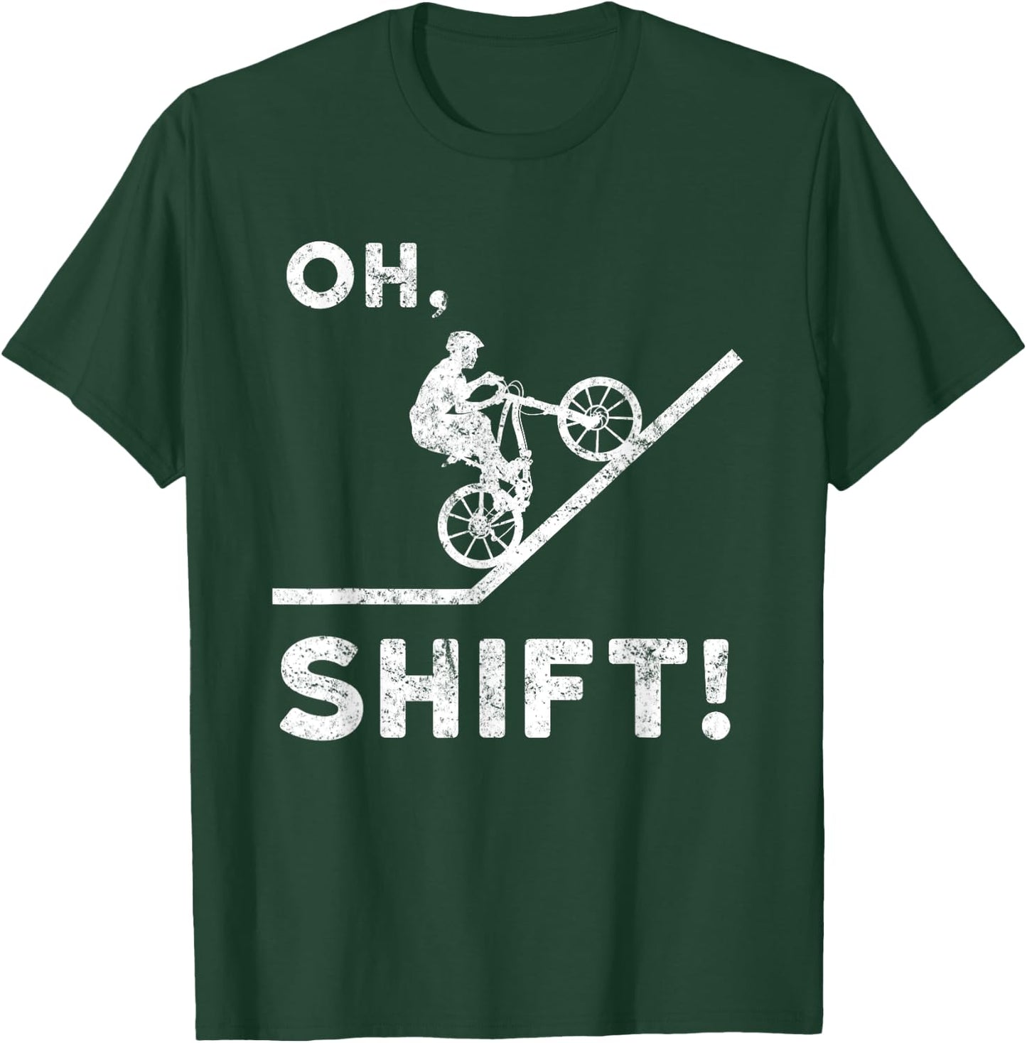 Mountain Biking Oh Shift - Mountain Bike T-Shirt - T-Shirt | Forest
