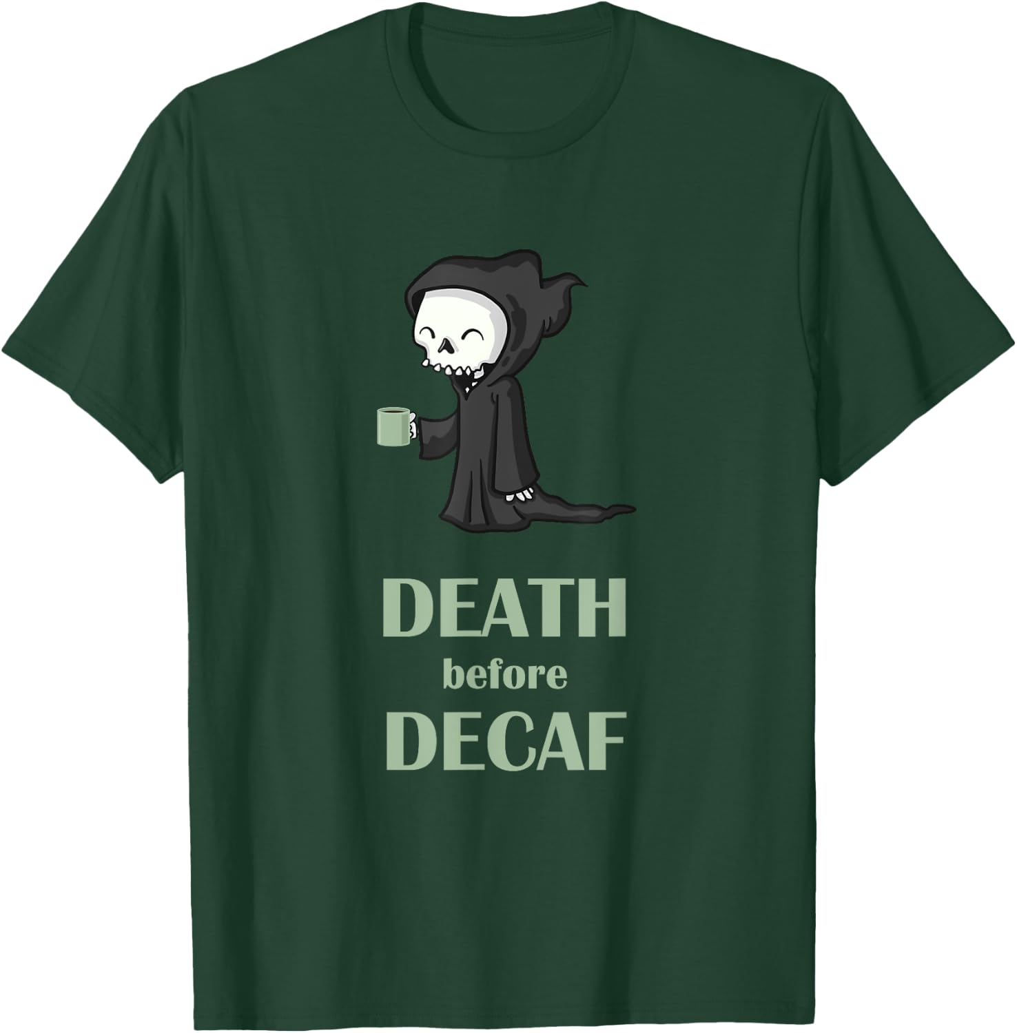 Death Before Decaf T shirt Skeleton T-Shirt - T-Shirt | Forest