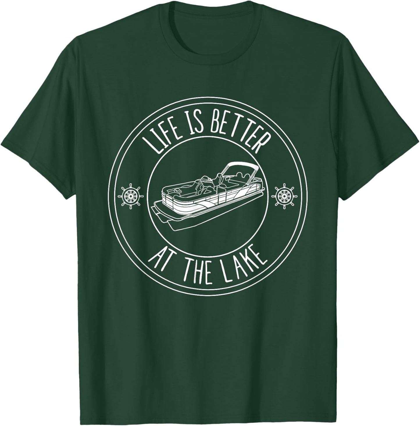Life Is Better At The Lake Pontoon Boat Fishing T-Shirt - T-Shirt | Forest