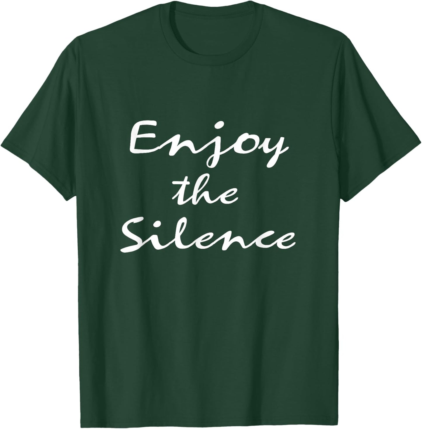 Enjoy the Silence T-Shirt - T-Shirt | Forest