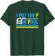 I Put the P in Pool Funny Swimming Swimmer T-Shirt - T-Shirt | Forest