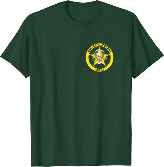 Bail Enforcement Agent for Fugitive Bounty Hunters T-Shirt - T-Shirt | Forest