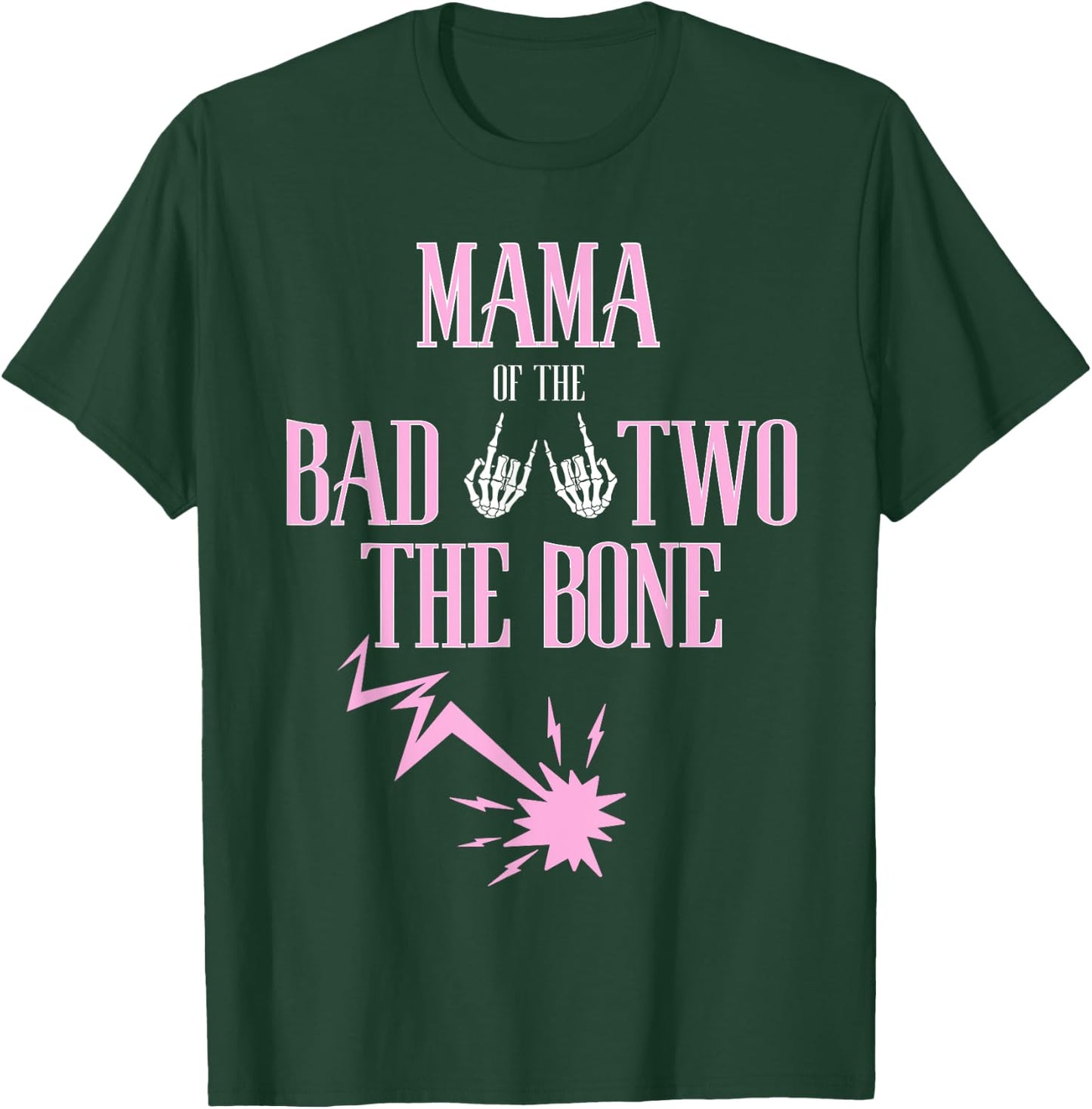 Mama of the Bad Two The Bone Rock-and-Roll 2nd Birthday T-Shirt - T-Shirt | Forest
